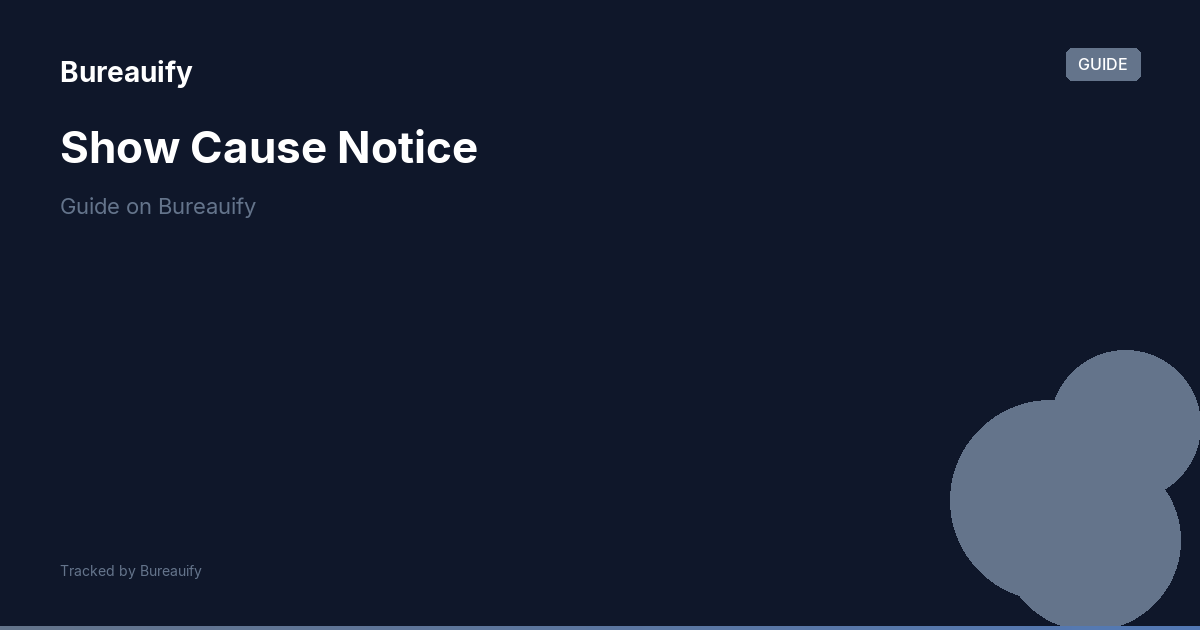 Show Cause Notice: Meaning, Definition & Use in Federal Contracts ...